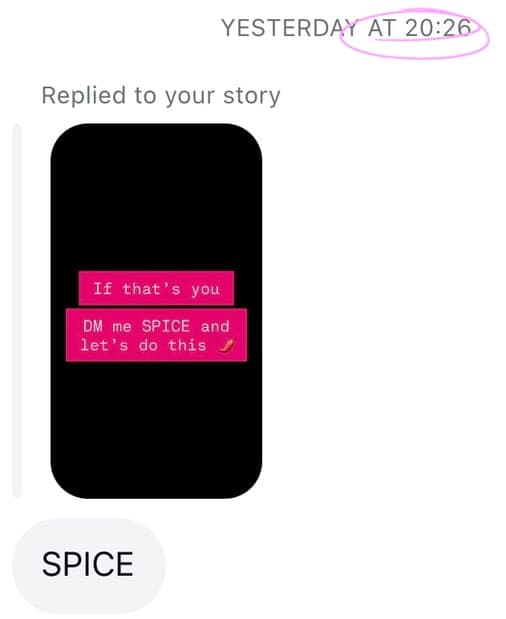 Instagram story replies — followers answering the SPICE prompt and asking for the link