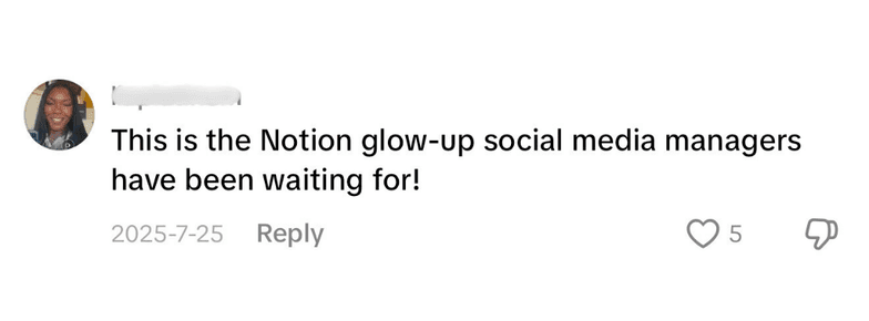 Instagram comment: This is the Notion glow-up social media managers have been waiting for!