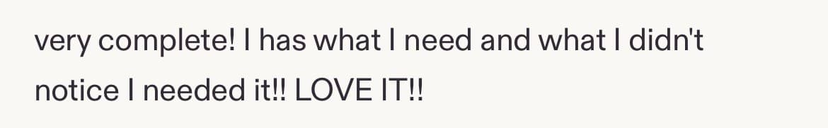 Five-star review: very complete! I has what I need and what I didn't notice I needed it!! LOVE IT!!
